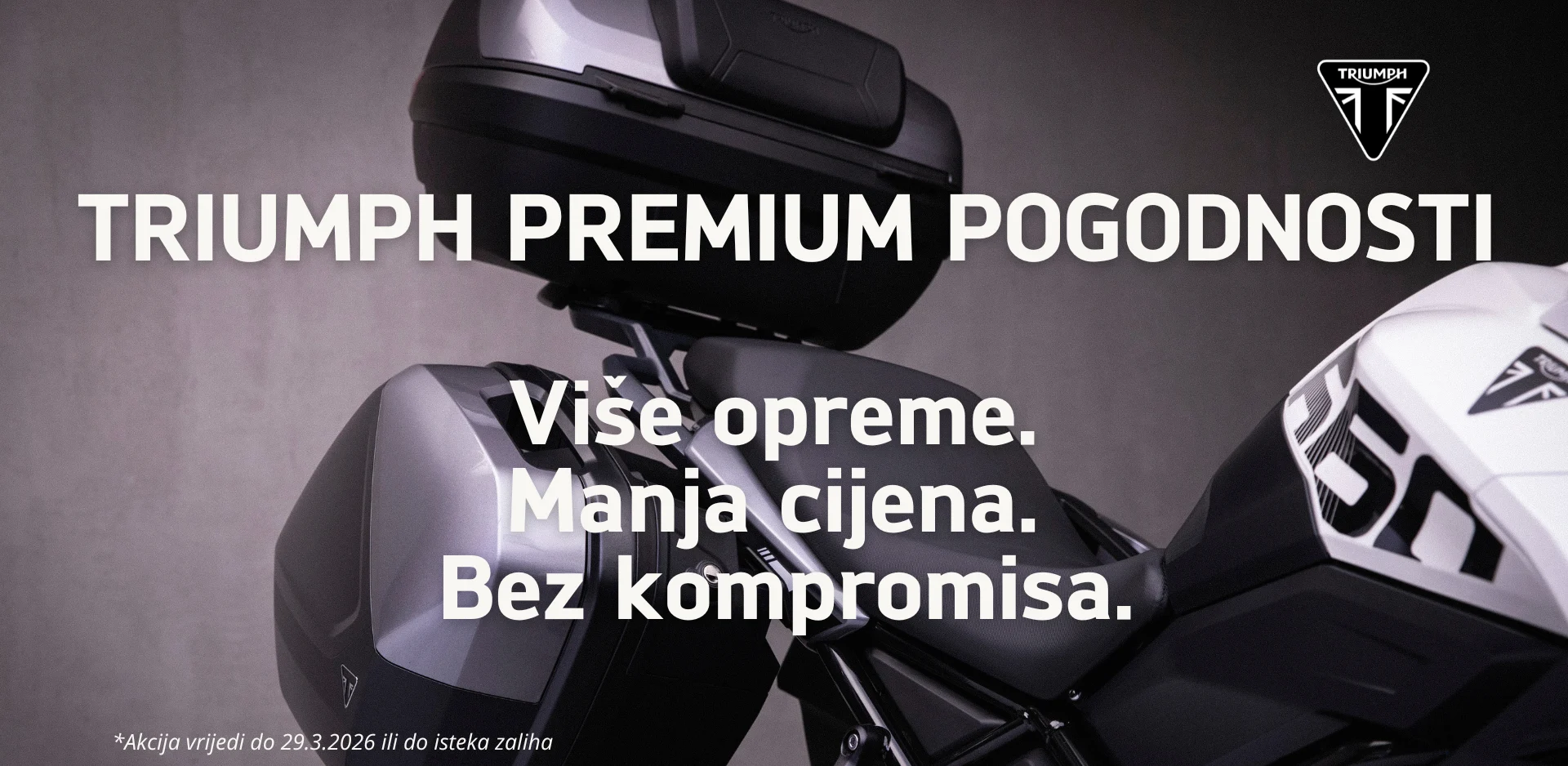 POSEBNE POGODNOSTI NA ODABRANE TRIUMPH MODELE